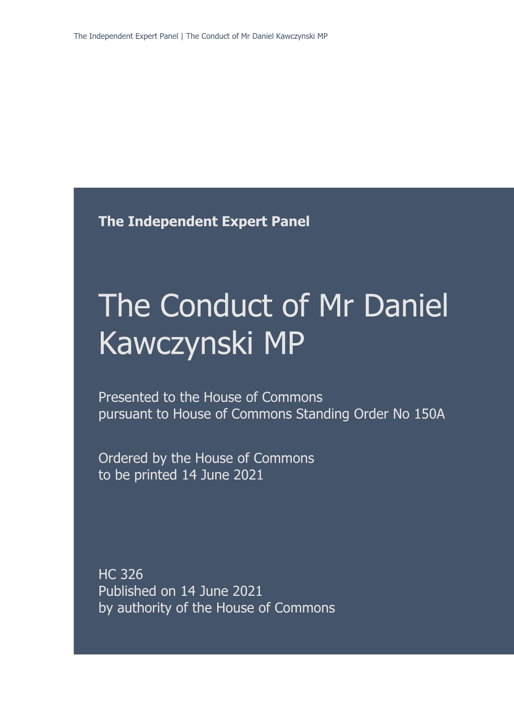 The Conduct of Mr Daniel Kawczynski MP