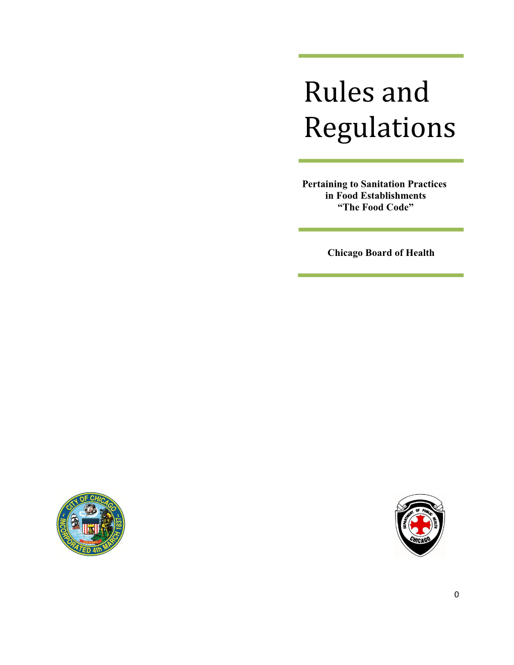 Rules and Regulations Pertaining to Sanitation Practices in Food Establishments