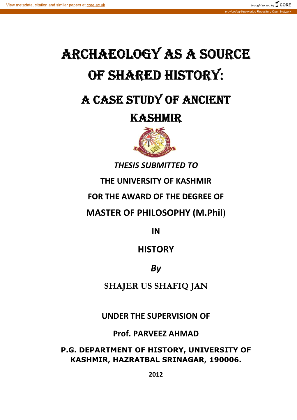 Archaeology As a Source of Shared History: a Case Study of Ancient Kashmir