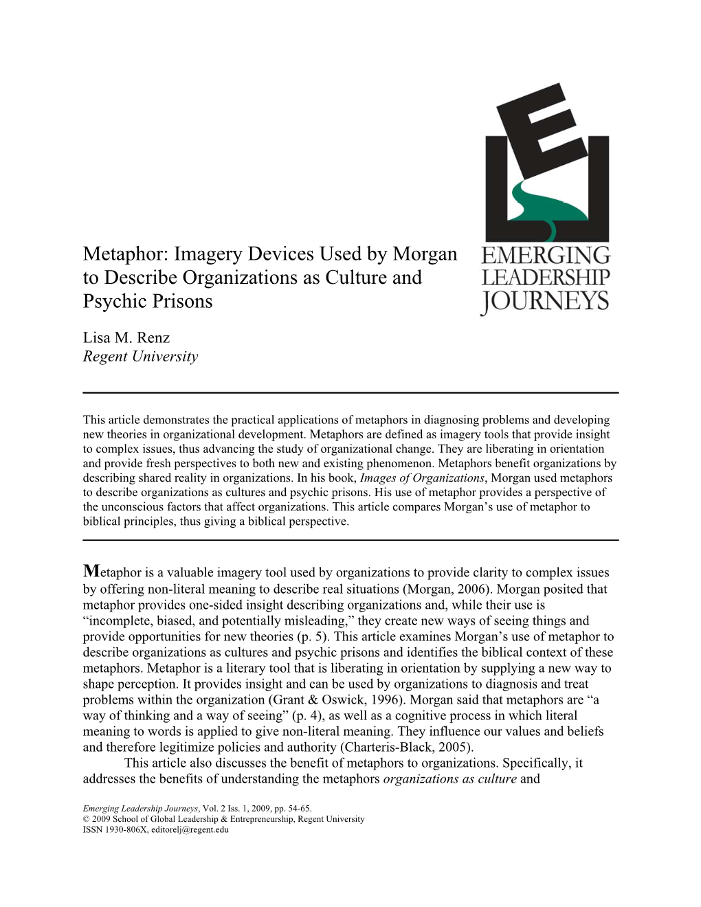 Imagery Devices Used by Morgan to Describe Organizations As Culture and Psychic Prisons