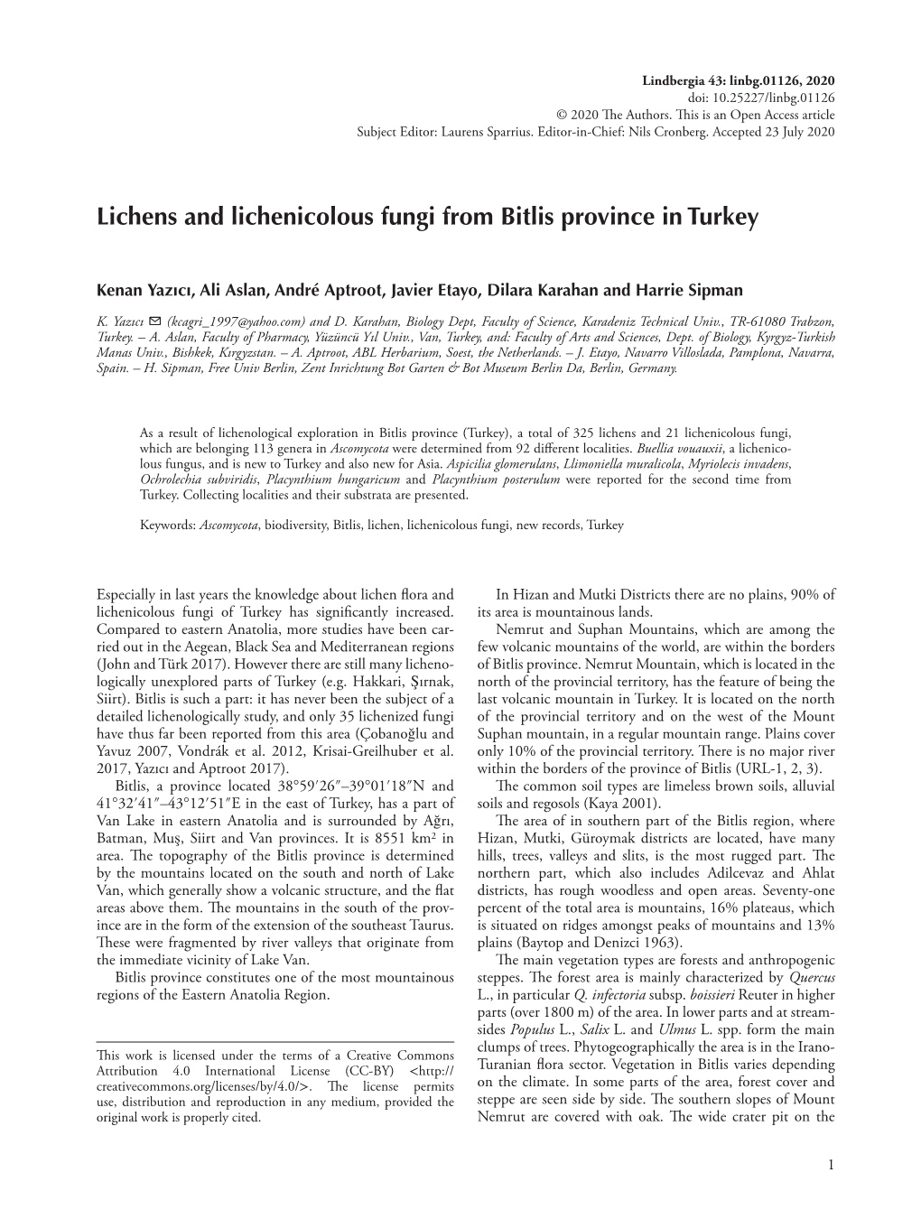 Lichens and Lichenicolous Fungi from Bitlis Province in Turkey