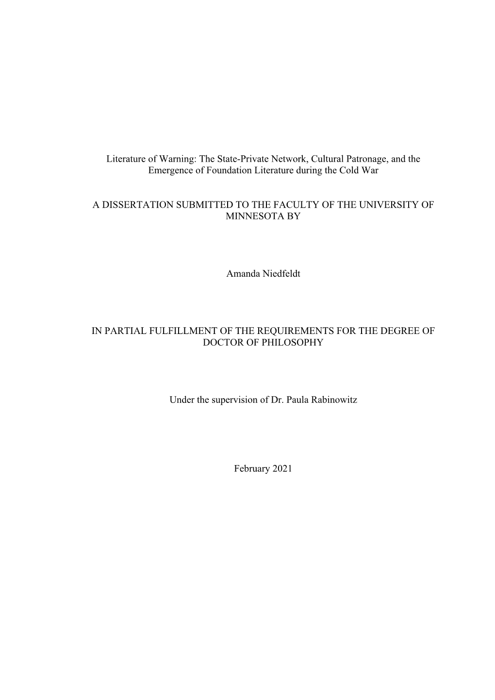 Literature of Warning: the State-Private Network, Cultural Patronage, and the Emergence of Foundation Literature During the Cold War