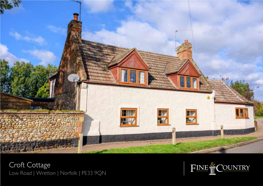 Croft Cottage Low Road | Wretton | Norfolk | PE33 9QN CHARACTER COTTAGE
