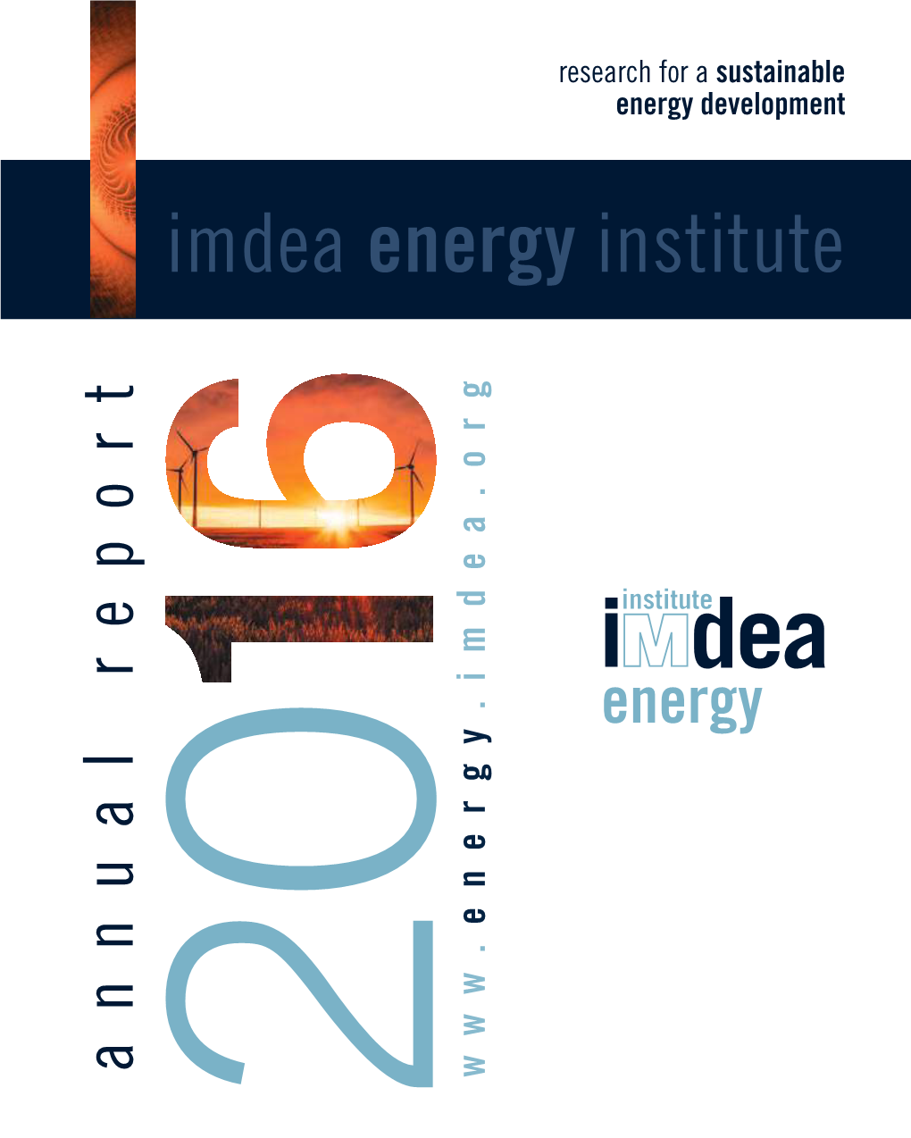 Imdea Energy Institute Energy .Imdea.Org Annual Report Annual Report Www