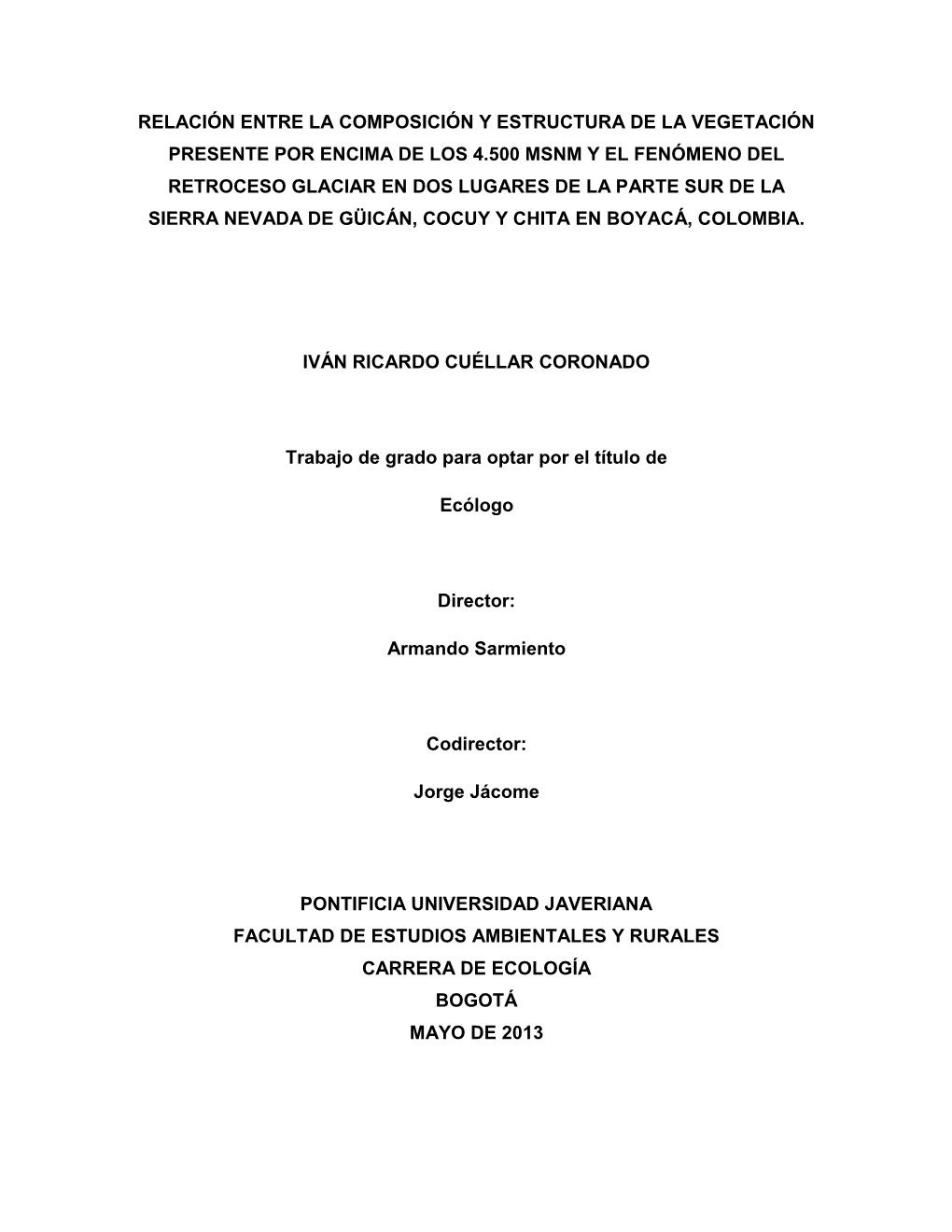 Relación Entre La Composición Y Estructura De La Vegetación