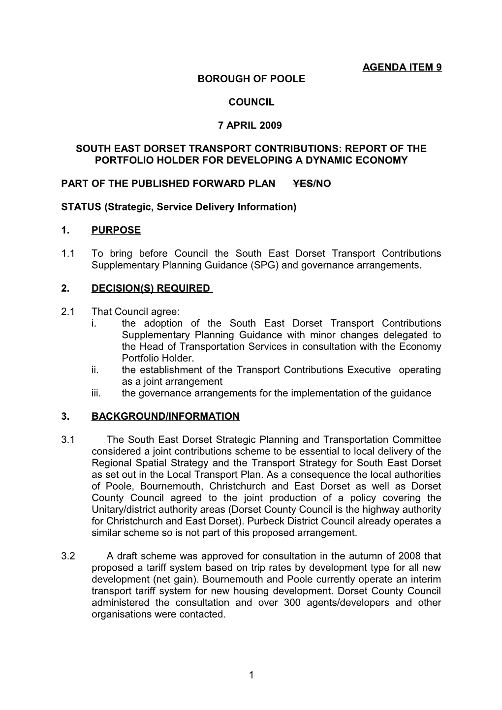 South East Dorset Transport Contributions: Report of the Portfolio Holder for Developing