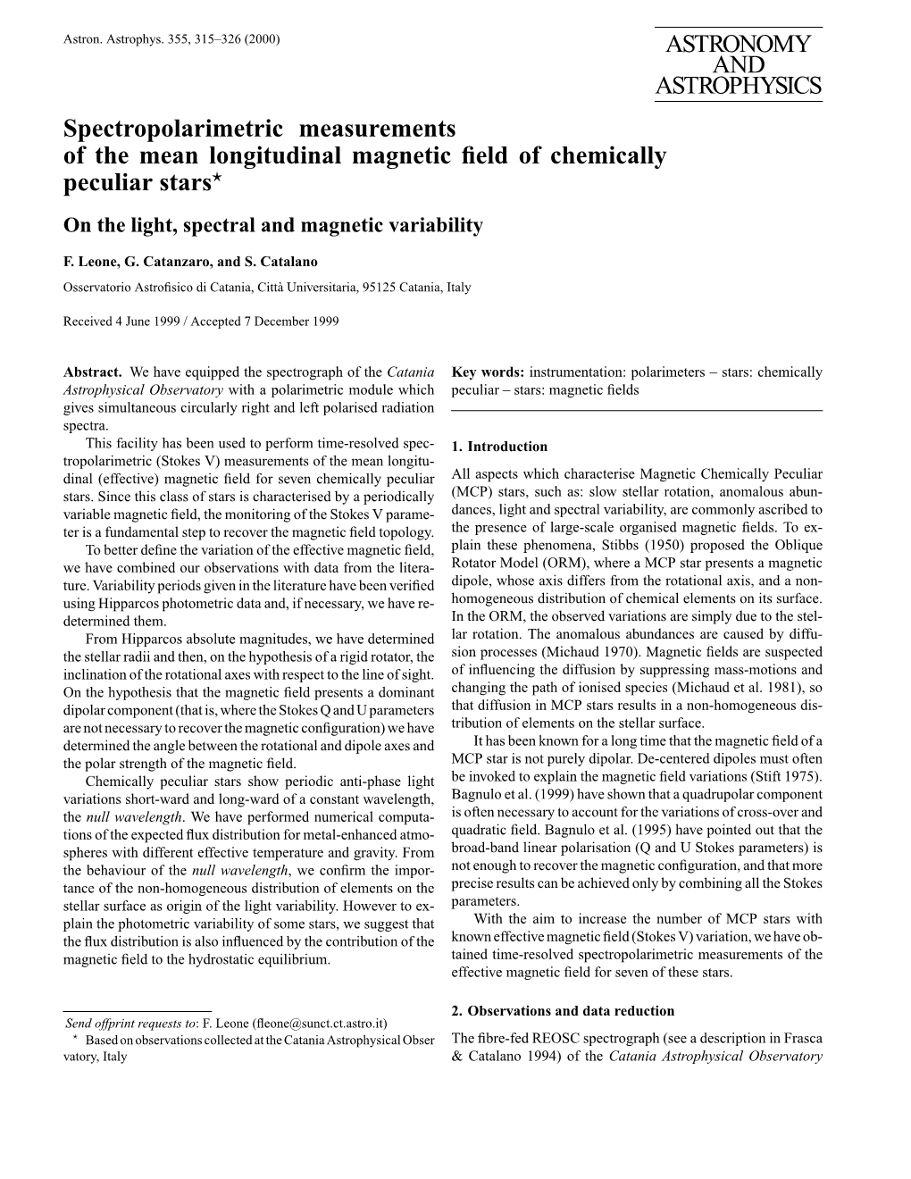 ASTRONOMY and ASTROPHYSICS Spectropolarimetric Measurements of the Mean Longitudinal Magnetic Field of Chemically Peculiar Stars