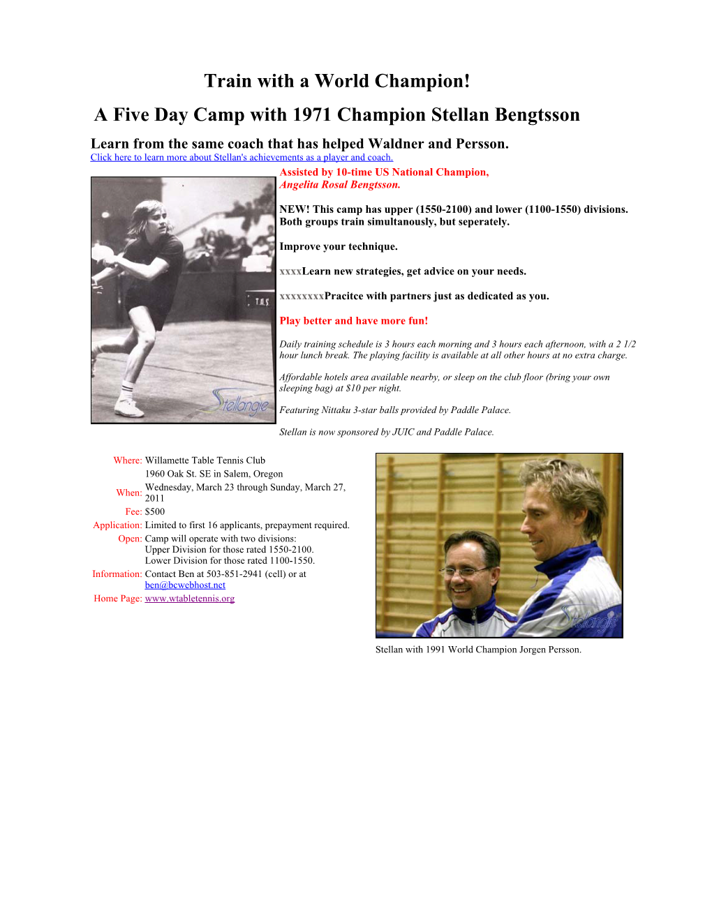 Train with a World Champion! a Five Day Camp with 1971 Champion Stellan Bengtsson