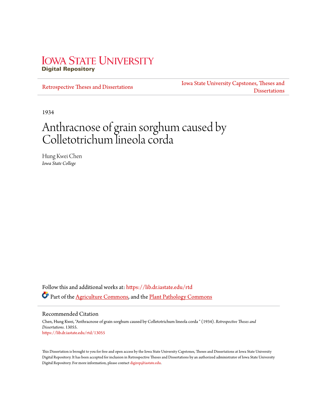 Anthracnose of Grain Sorghum Caused by Colletotrichum Lineola Corda Hung Kwei Chen Iowa State College