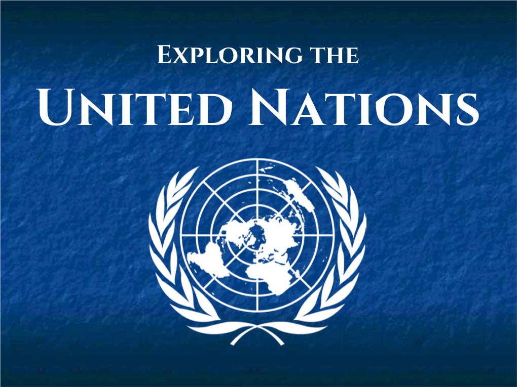 Exploring the United Nations