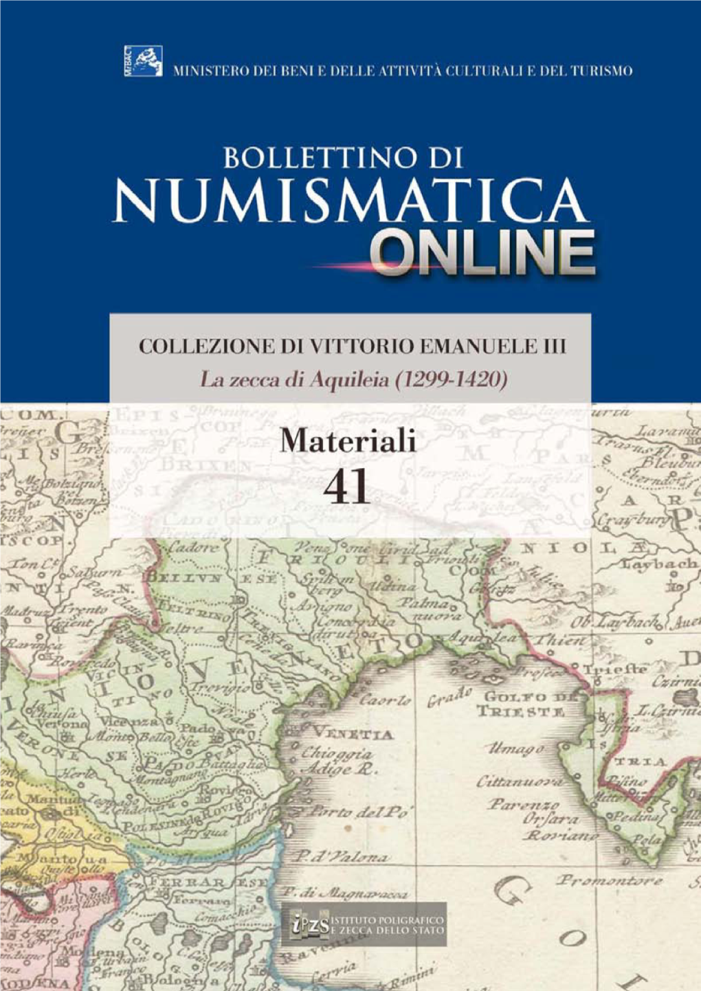 Bollettino Di Numismatica on Line Materiali N. 41-2016