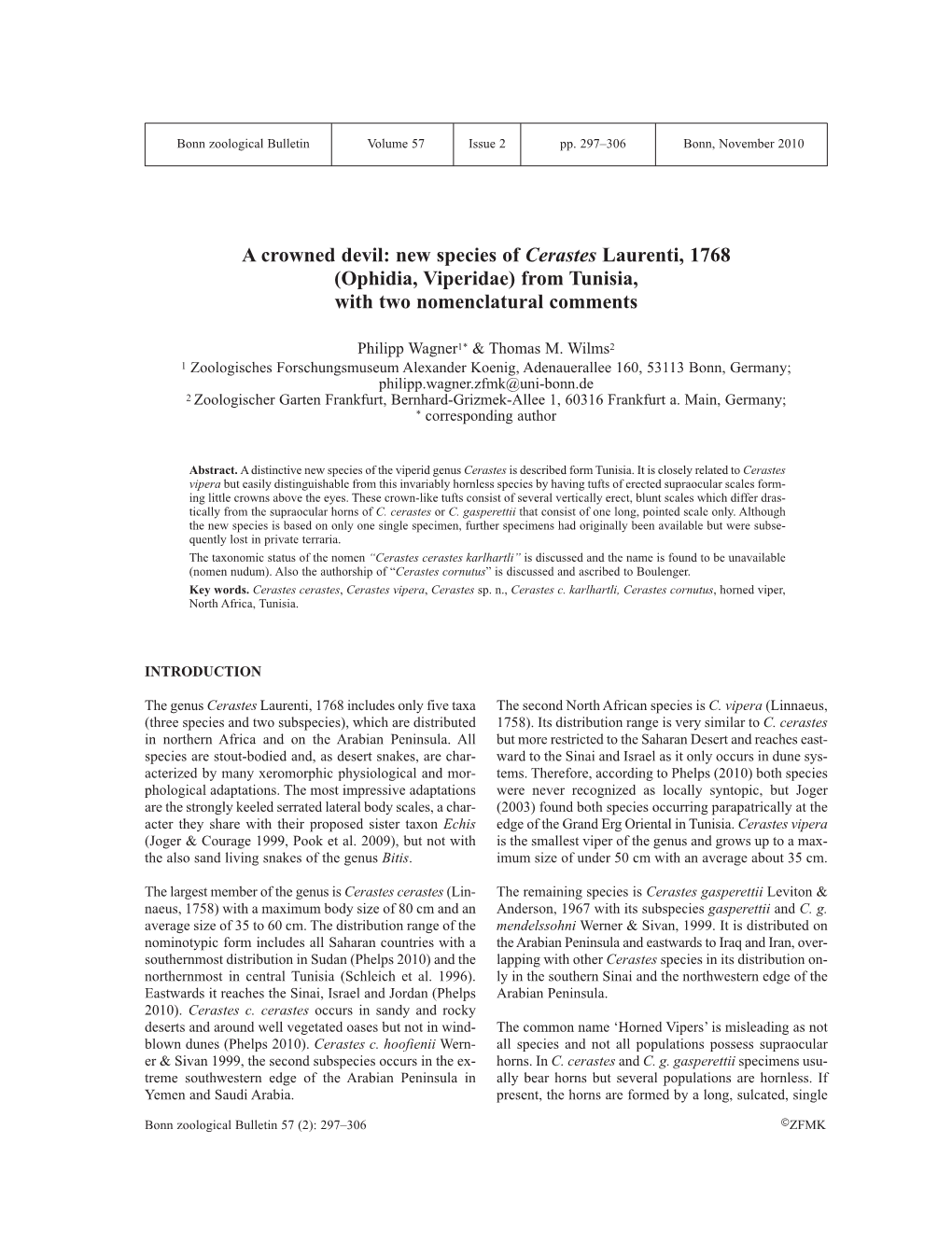 A Crowned Devil: New Species of Cerastes Laurenti, 1768 (Ophidia, Viperidae) from Tunisia, with Two Nomenclatural Comments