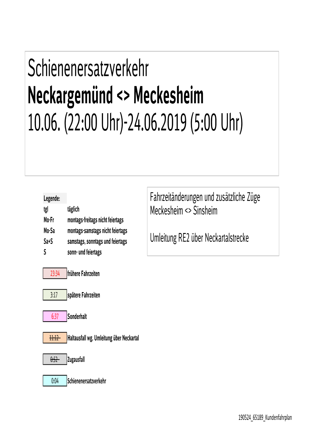 Meckesheim 10.06. (22:00 Uhr)-24.06.2019 (5:00 Uhr)