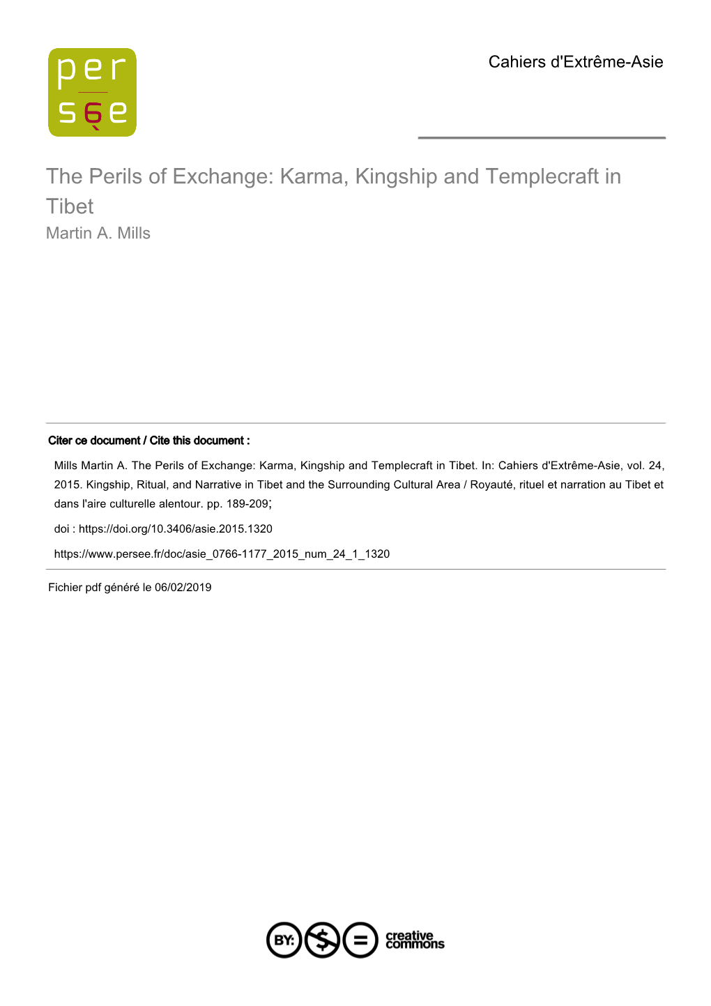 The Perils of Exchange: Karma, Kingship and Templecraft in Tibet Martin A