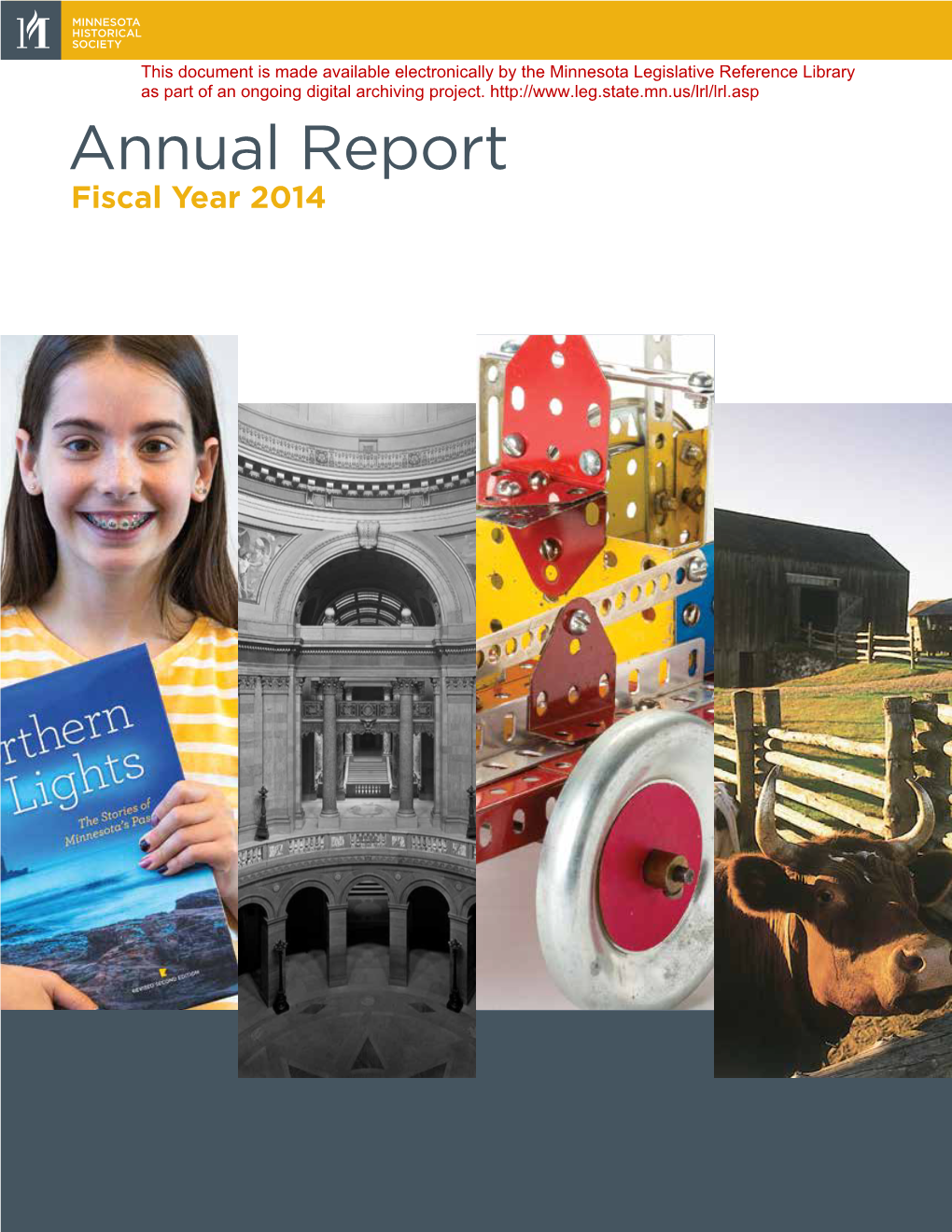 Annual Report Fiscal Year 2014 PRESIDENT’S LETTER