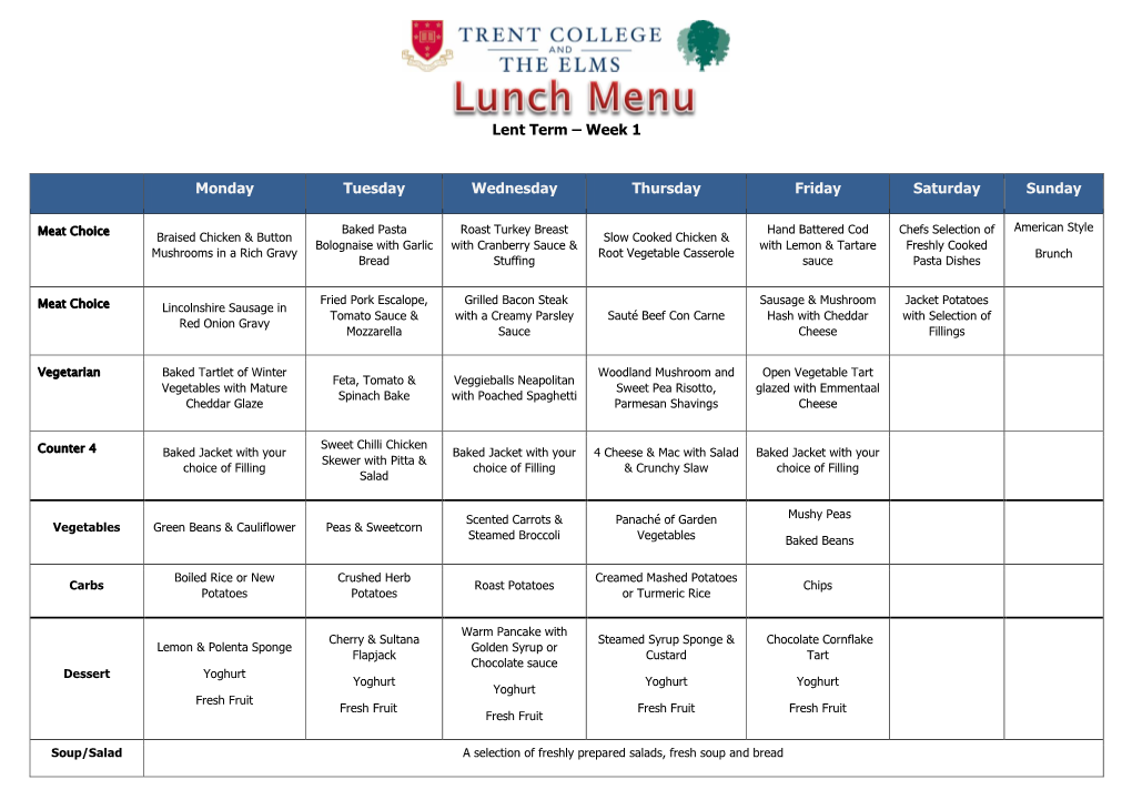 Lent Term – Week 1 Monday Tuesday Wednesday Thursday Friday