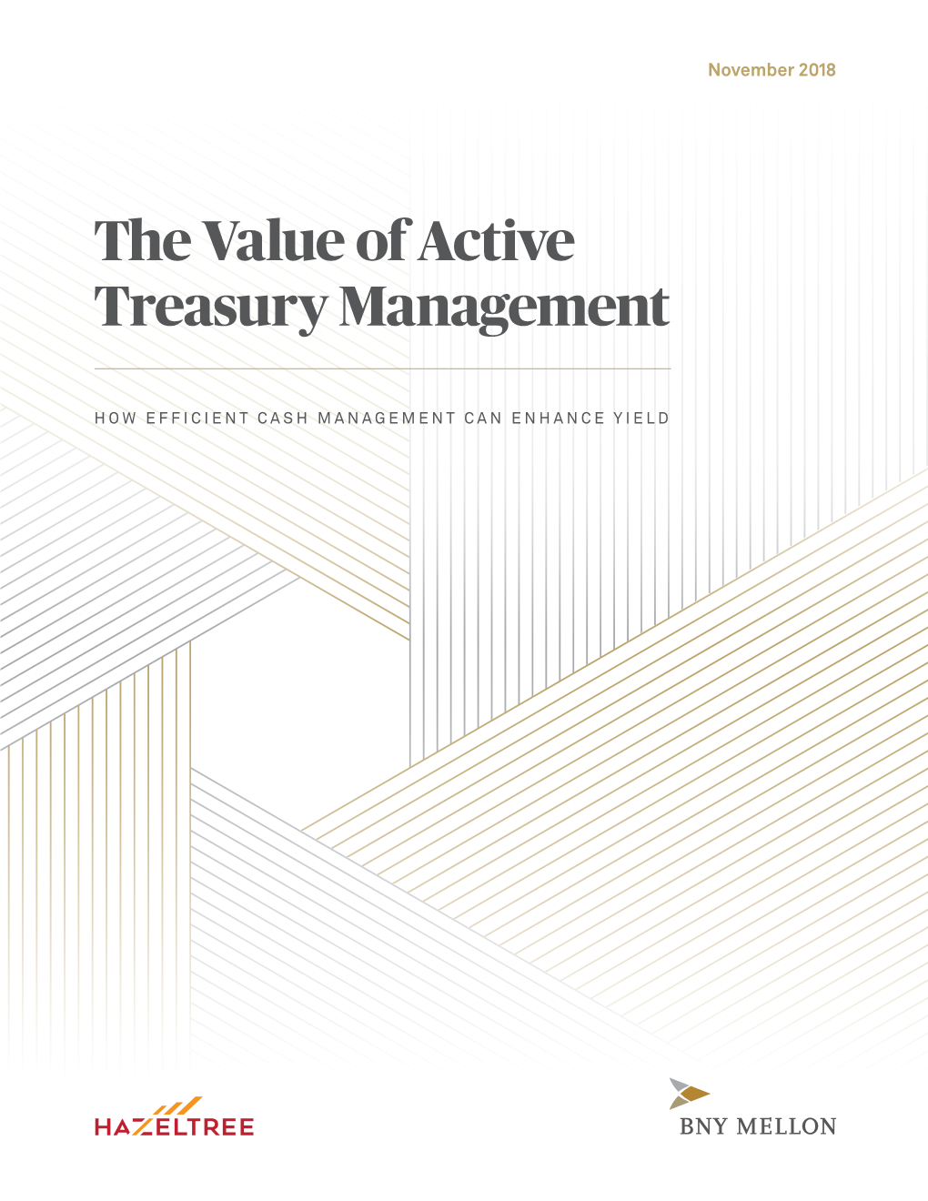 The Value of Active Treasury Management