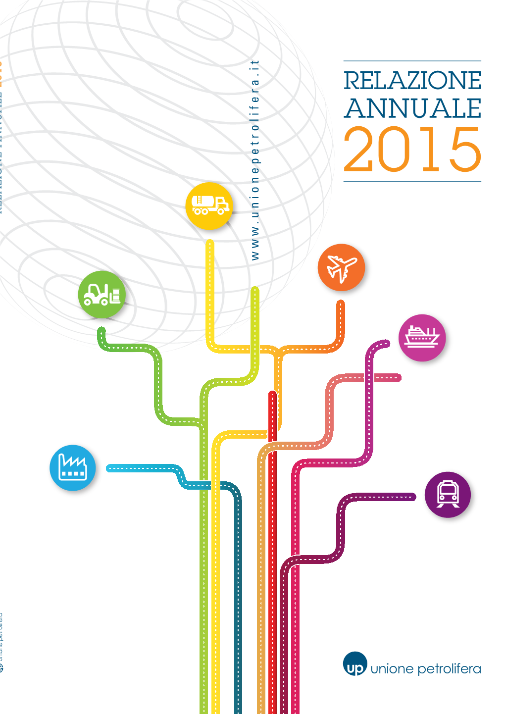 RELAZIONE ANNUALE 2015 Gli Organi Sociali