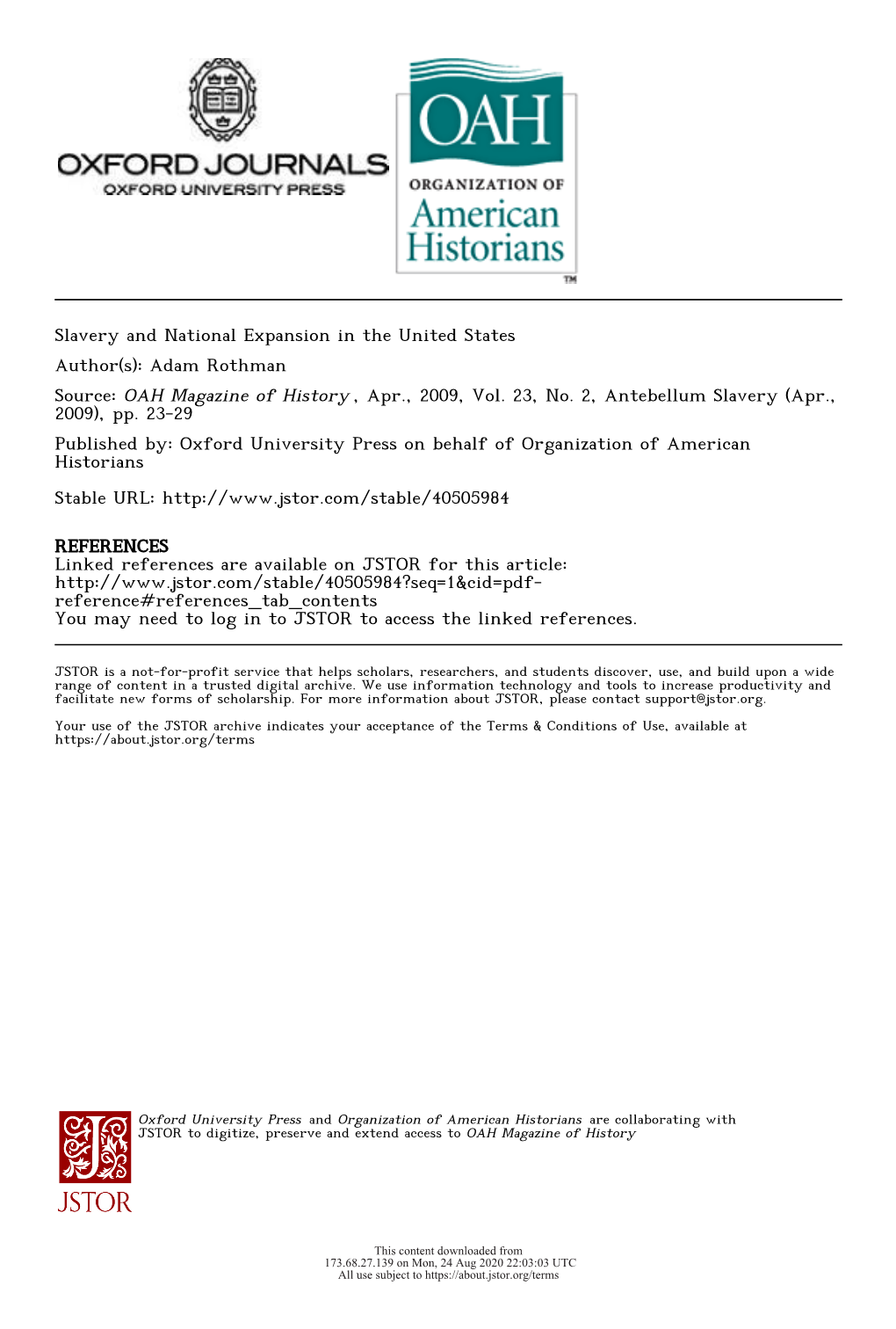 Slavery and National Expansion in the United States Author(S): Adam Rothman Source: OAH Magazine of History , Apr., 2009, Vol