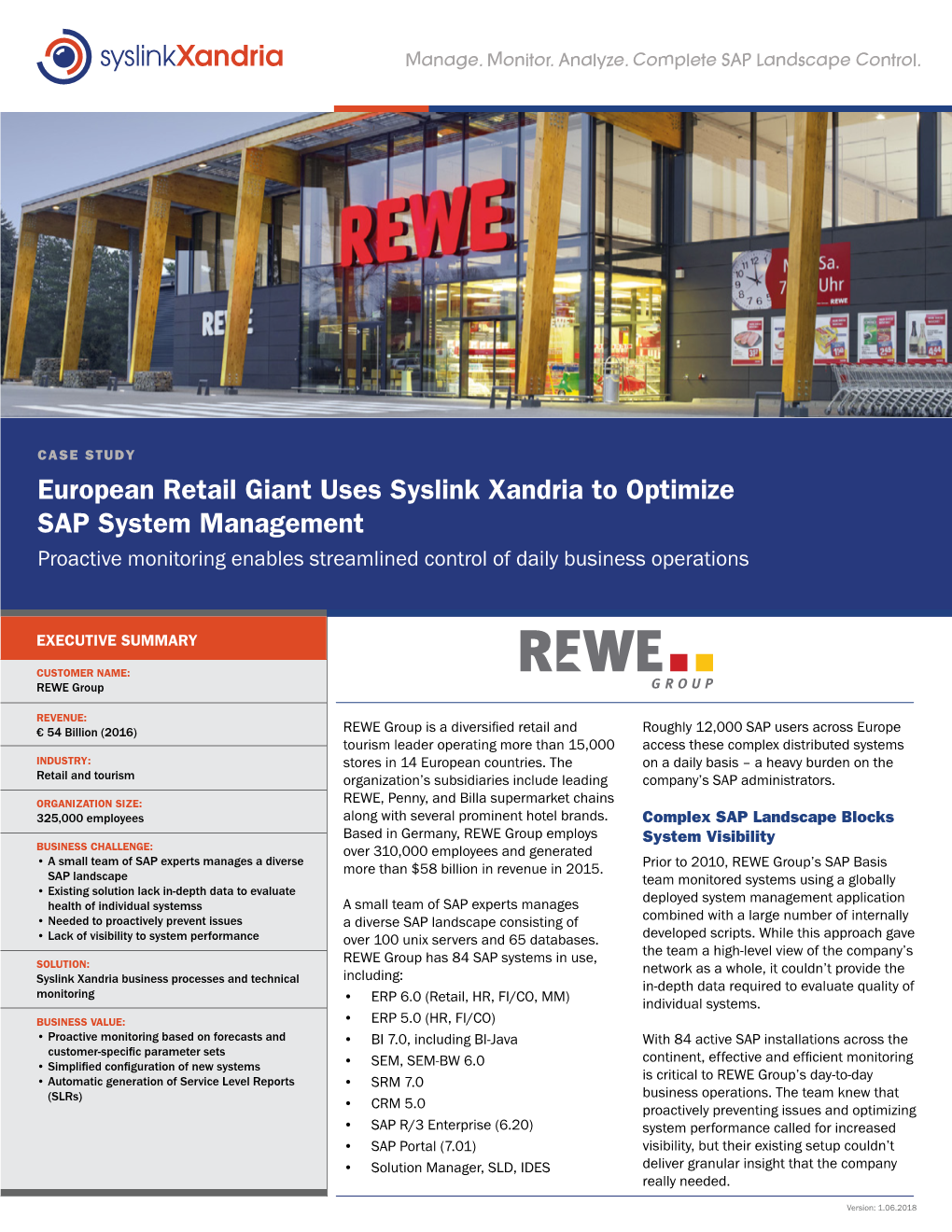 European Retail Giant Uses Syslink Xandria to Optimize SAP System Management Proactive Monitoring Enables Streamlined Control of Daily Business Operations