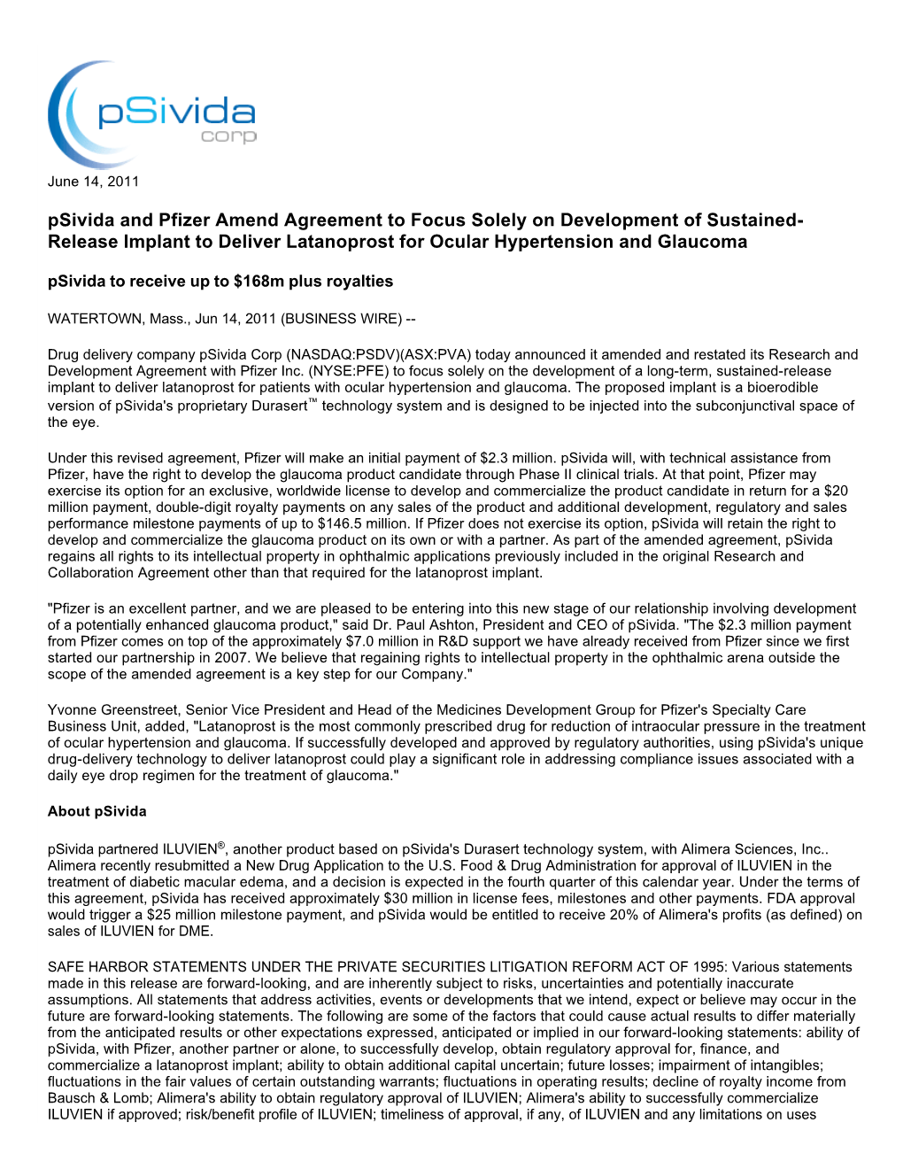 Psivida and Pfizer Amend Agreement to Focus Solely on Development Of
