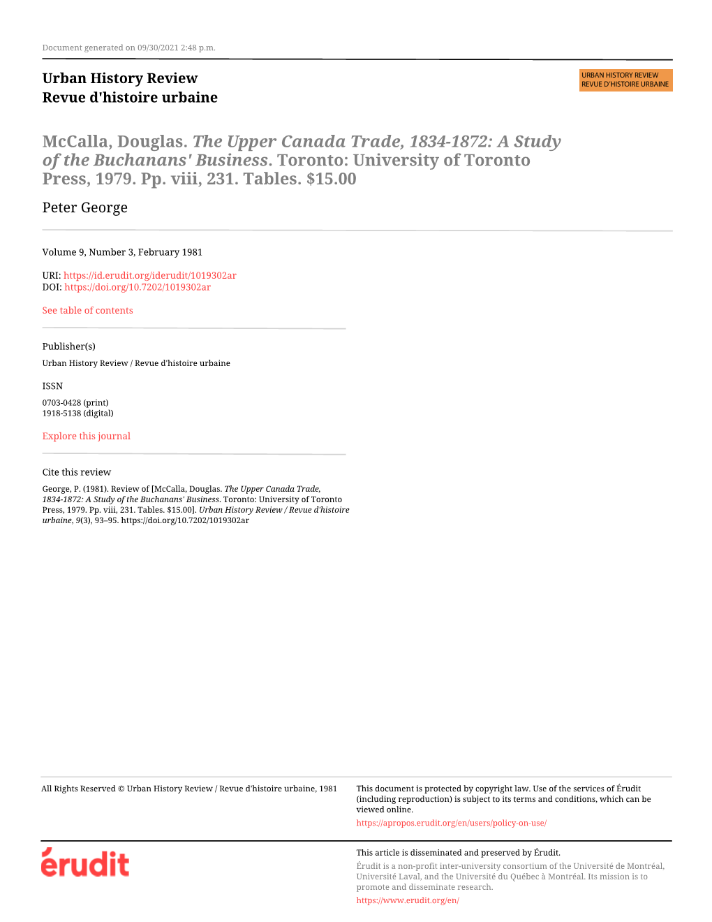 Mccalla, Douglas. the Upper Canada Trade, 1834-1872: a Study of the Buchanans' Business. Toronto: University of Toronto Press, 1979