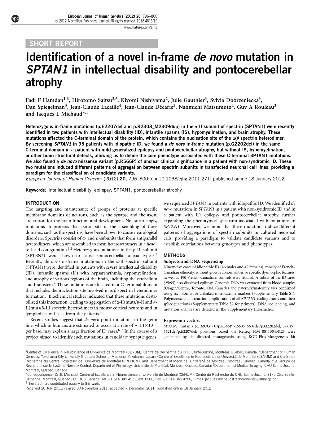 Identification of a Novel In-Frame De Novo Mutation in SPTAN1 In