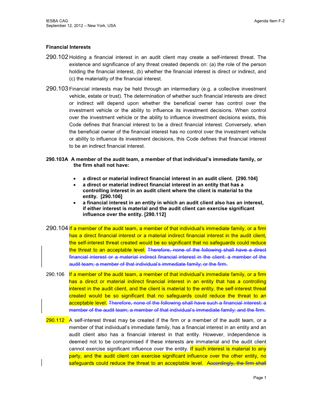 290.102 Holding a Financial Interest in an Audit Client May Create a Self-Interest Threat