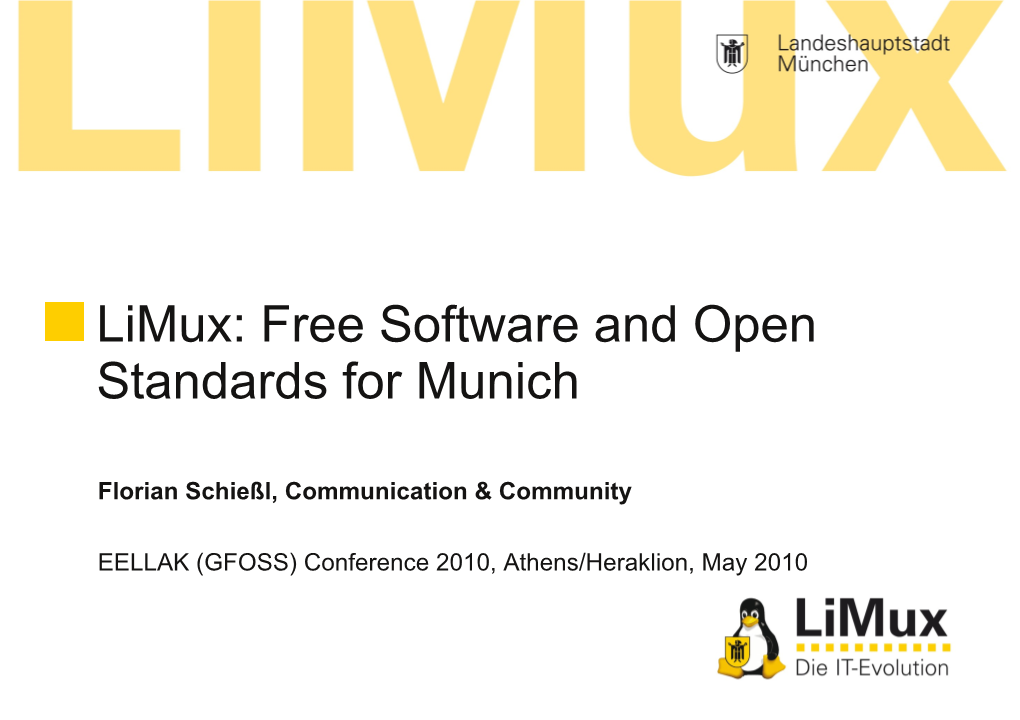 Limux: Free Software and Open Standards for Munich