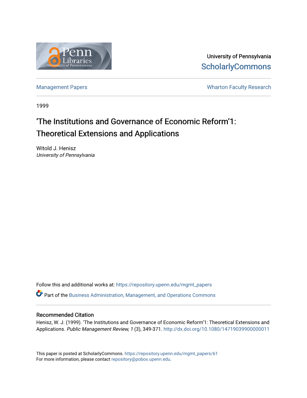 The Institutions and Governance of Economic Reform’1: Theoretical Extensions and Applications
