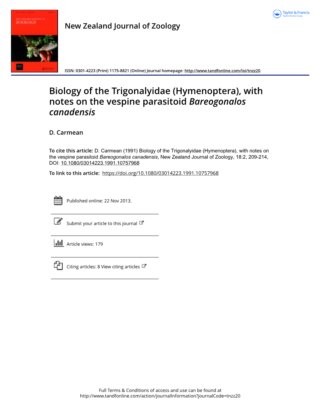 Biology of the Trigonalyidae (Hymenoptera), with Notes on the Vespine Parasitoid Bareogonalos Canadensis