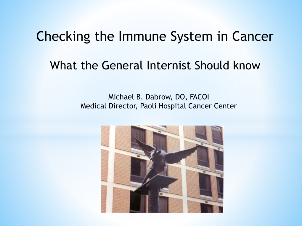 Checking the Immune System in Cancer