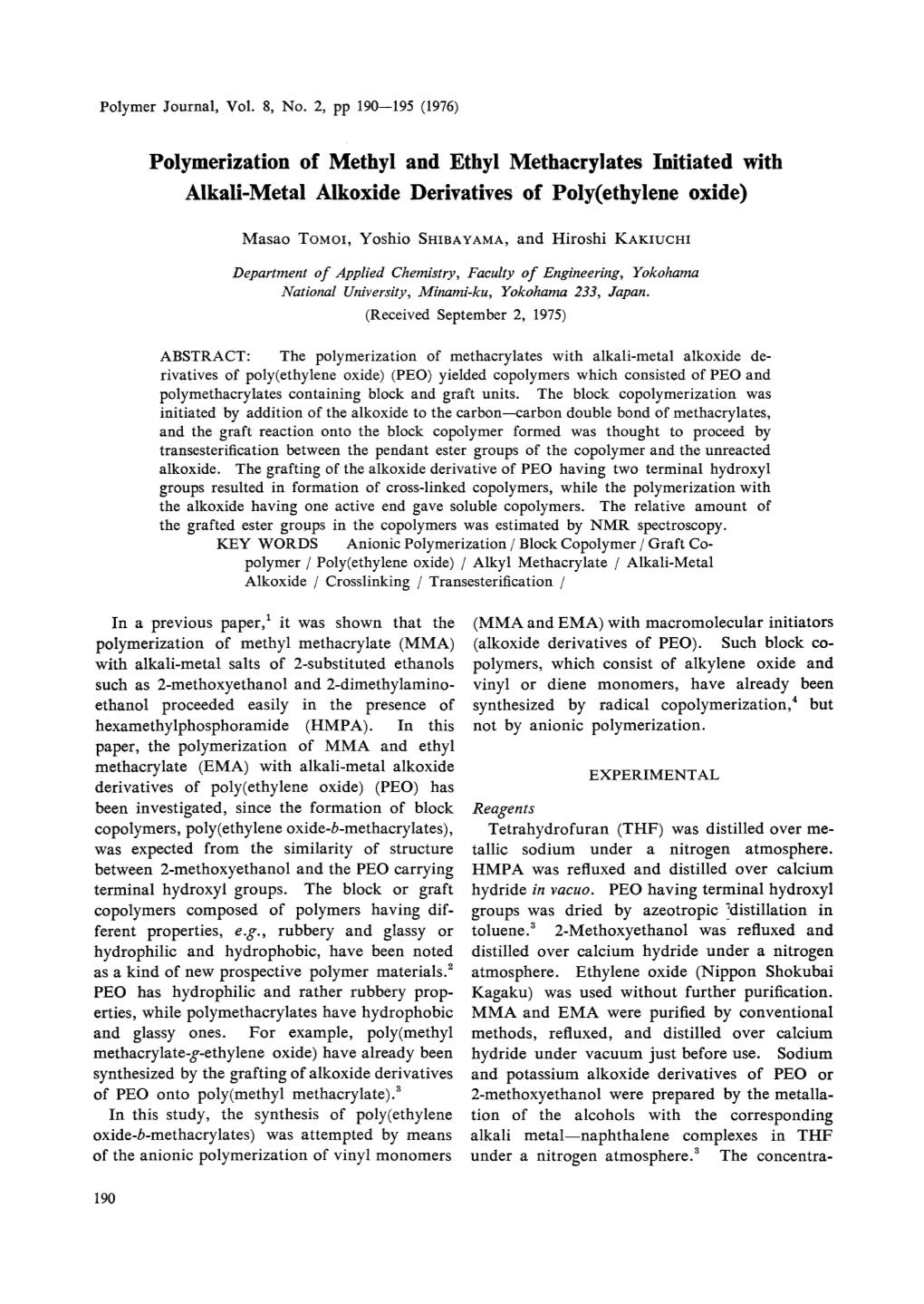 Polymerization of Methyl and Ethyl Methacrylates Initiated with Alkali-Metal Alkoxide Derivatives of Poly(Ethylene Oxide)