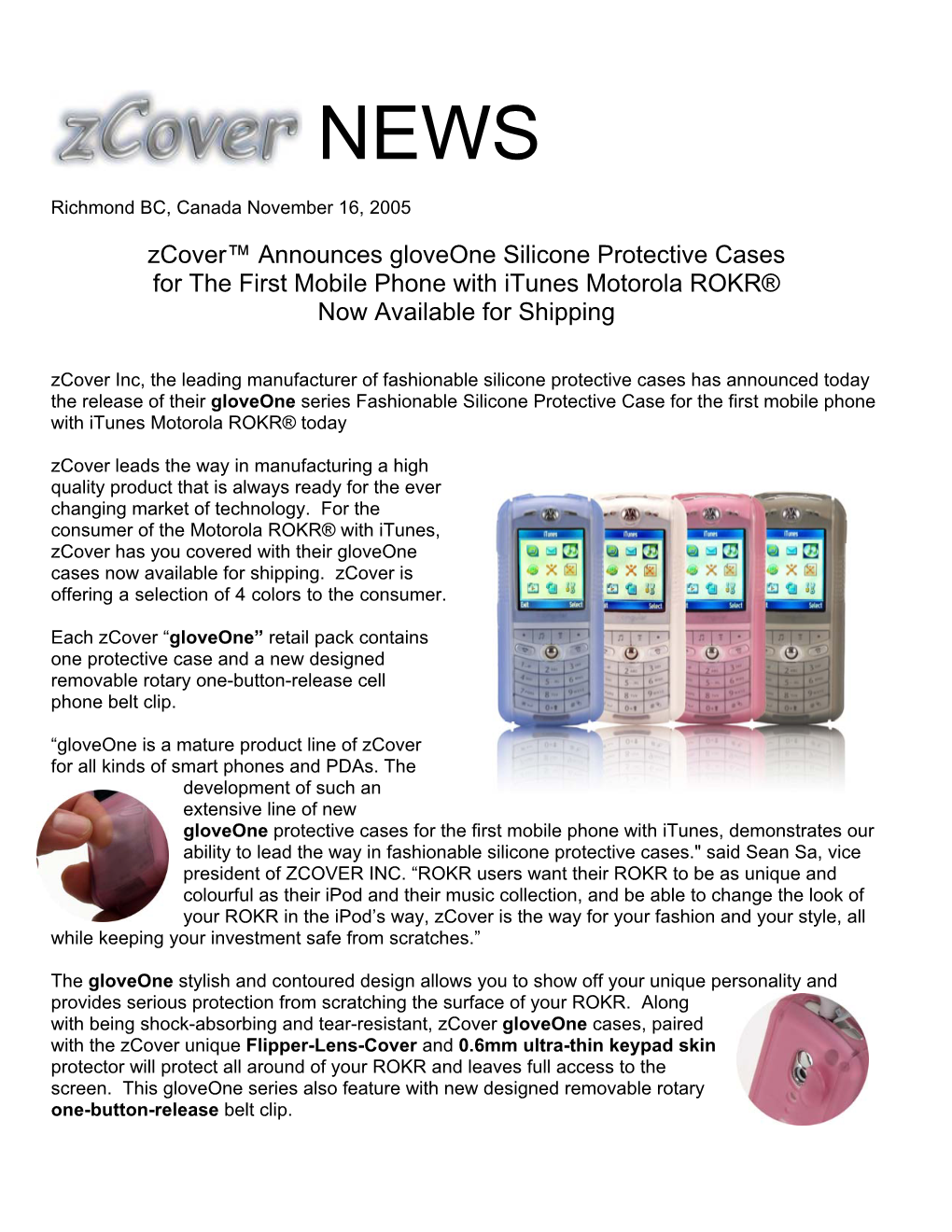 Zcover™ Announces Gloveone Silicone Protective Cases for the First Mobile Phone with Itunes Motorola ROKR® Now Available for Shipping