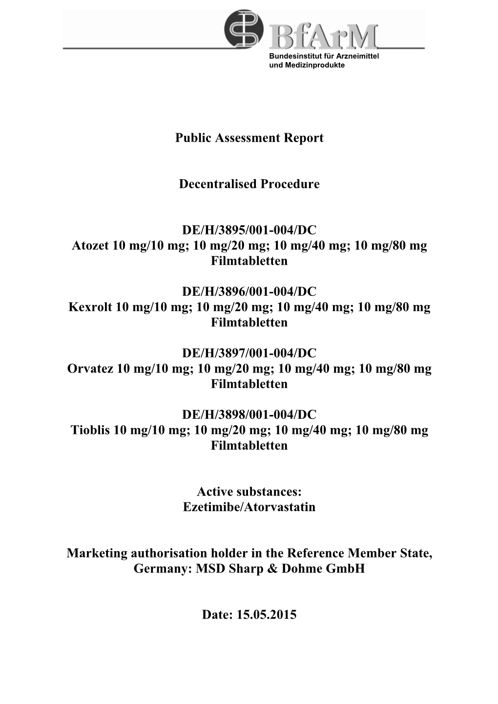 10 Mg/80 Mg Filmtabletten