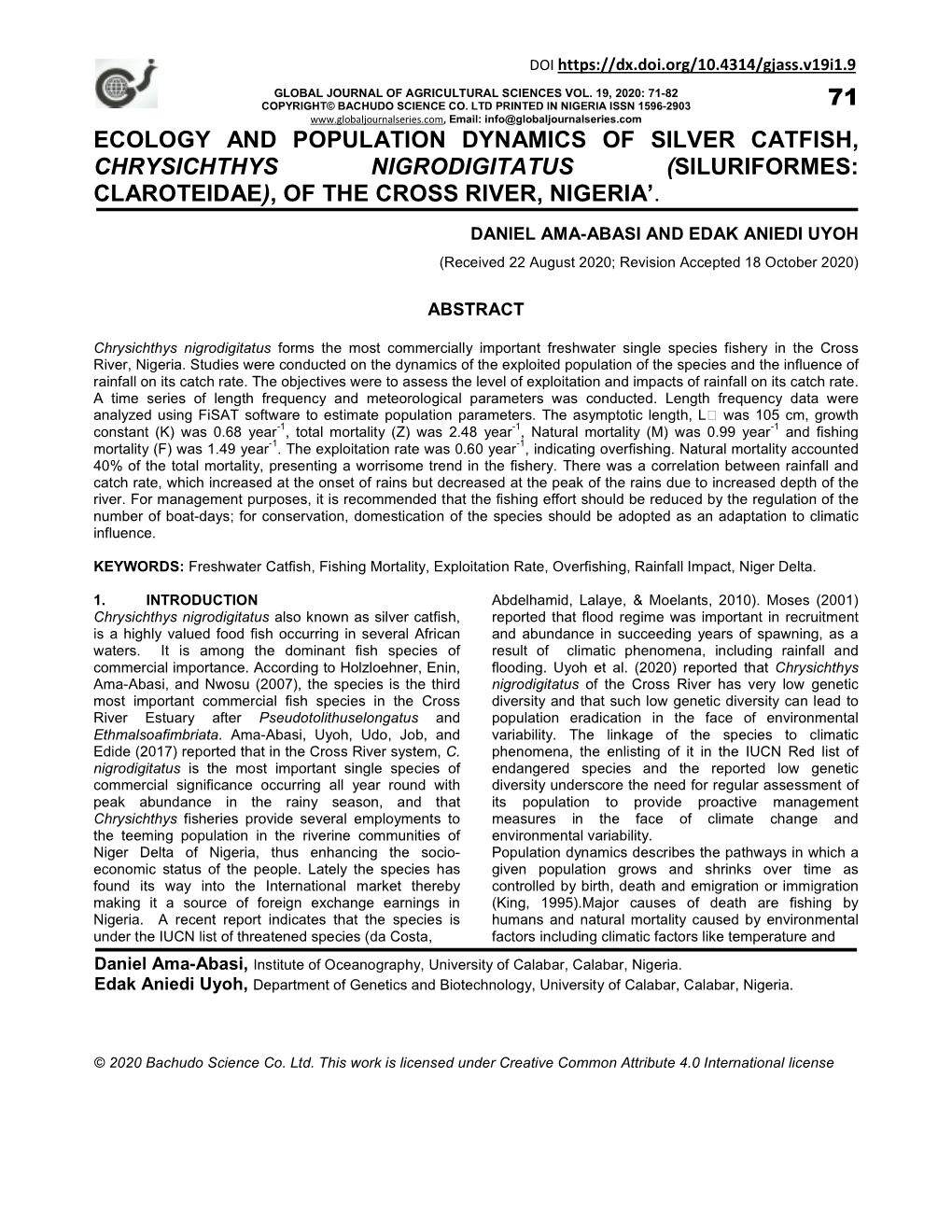 Ecology and Population Dynamics of Silver Catfish, Chrysichthys Nigrodigitatus ( Siluriformes: Claroteidae ), of the Cross River, Nigeria’