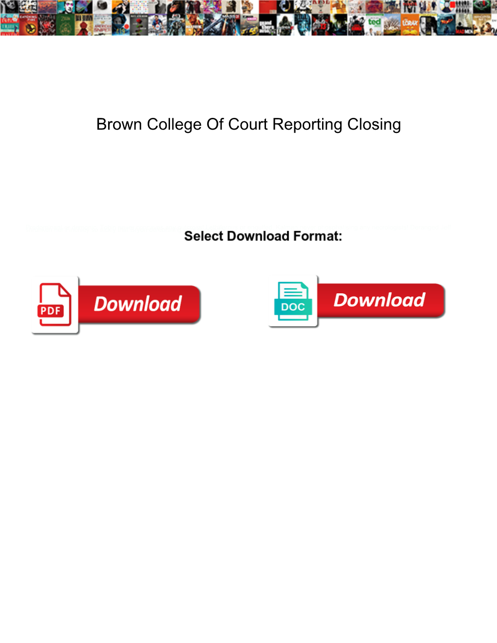 Brown College of Court Reporting Closing