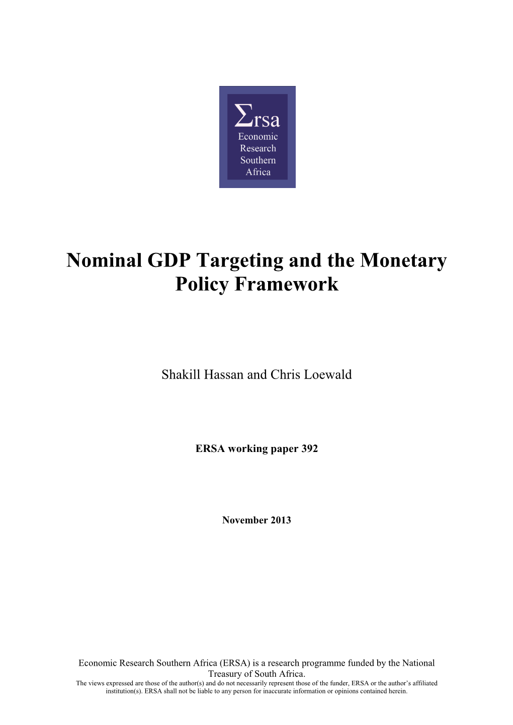 Nominal GDP Targeting and the Monetary Policy Framework