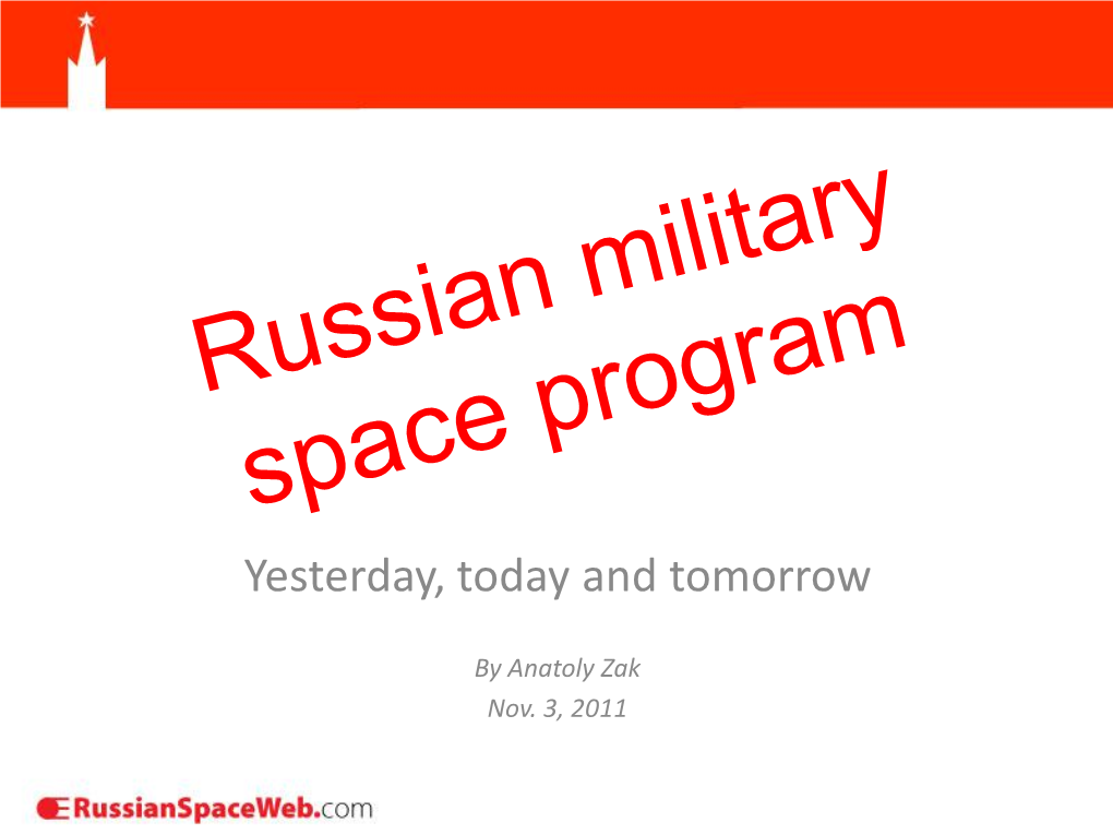 Russian Military Space Program