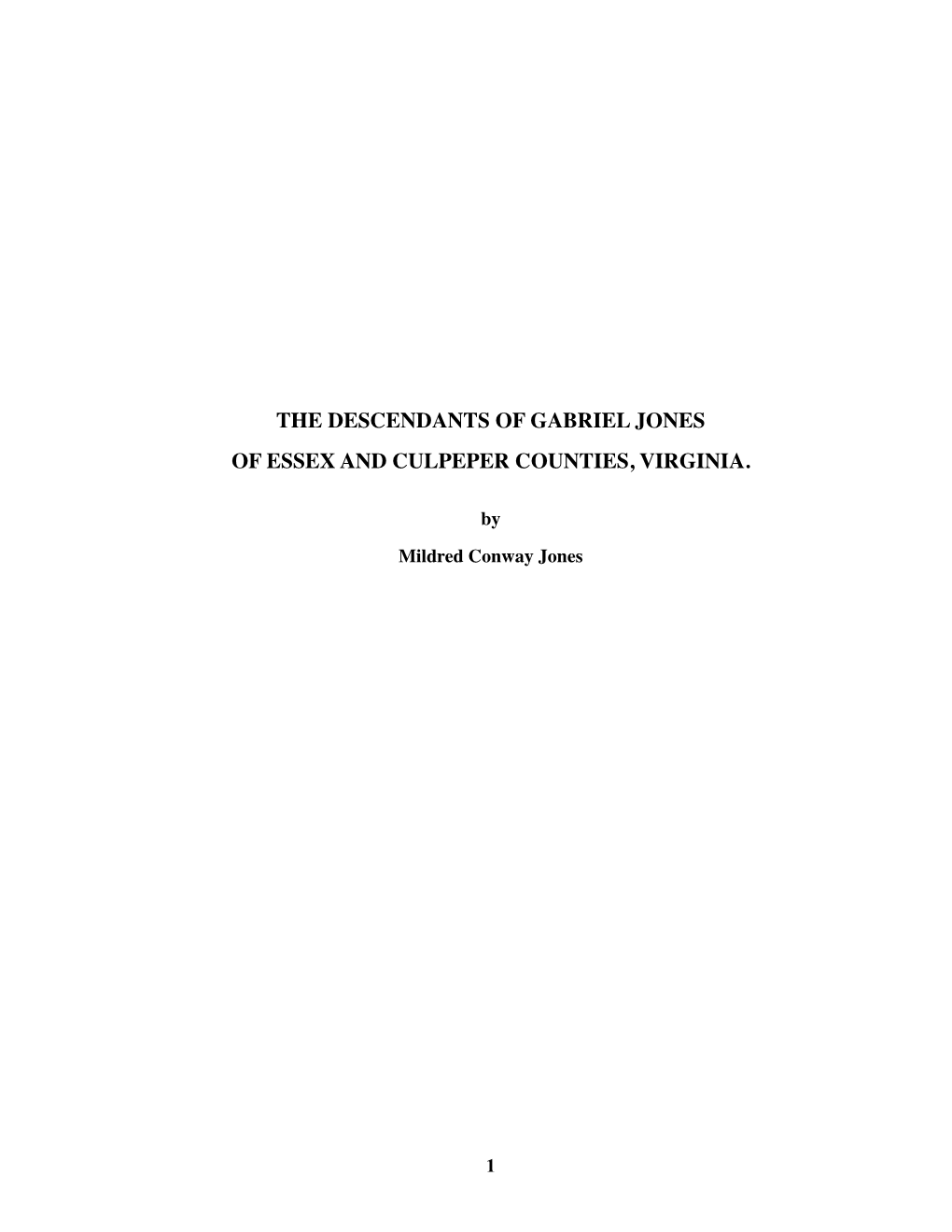 The Descendants of Gabriel Jones of Essex and Culpeper Counties By