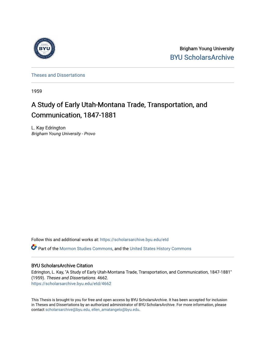 A Study of Early Utah-Montana Trade, Transportation, and Communication, 1847-1881