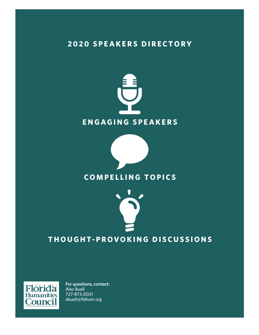 2020 Speakers Directory Engaging Speakers Compelling Topics Thought-Provoking Discussions