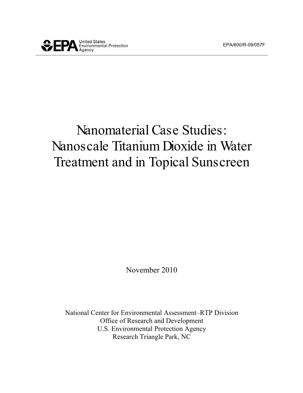 Nanoscale Titanium Dioxide in Water Treatment and in Topical Sunscreen