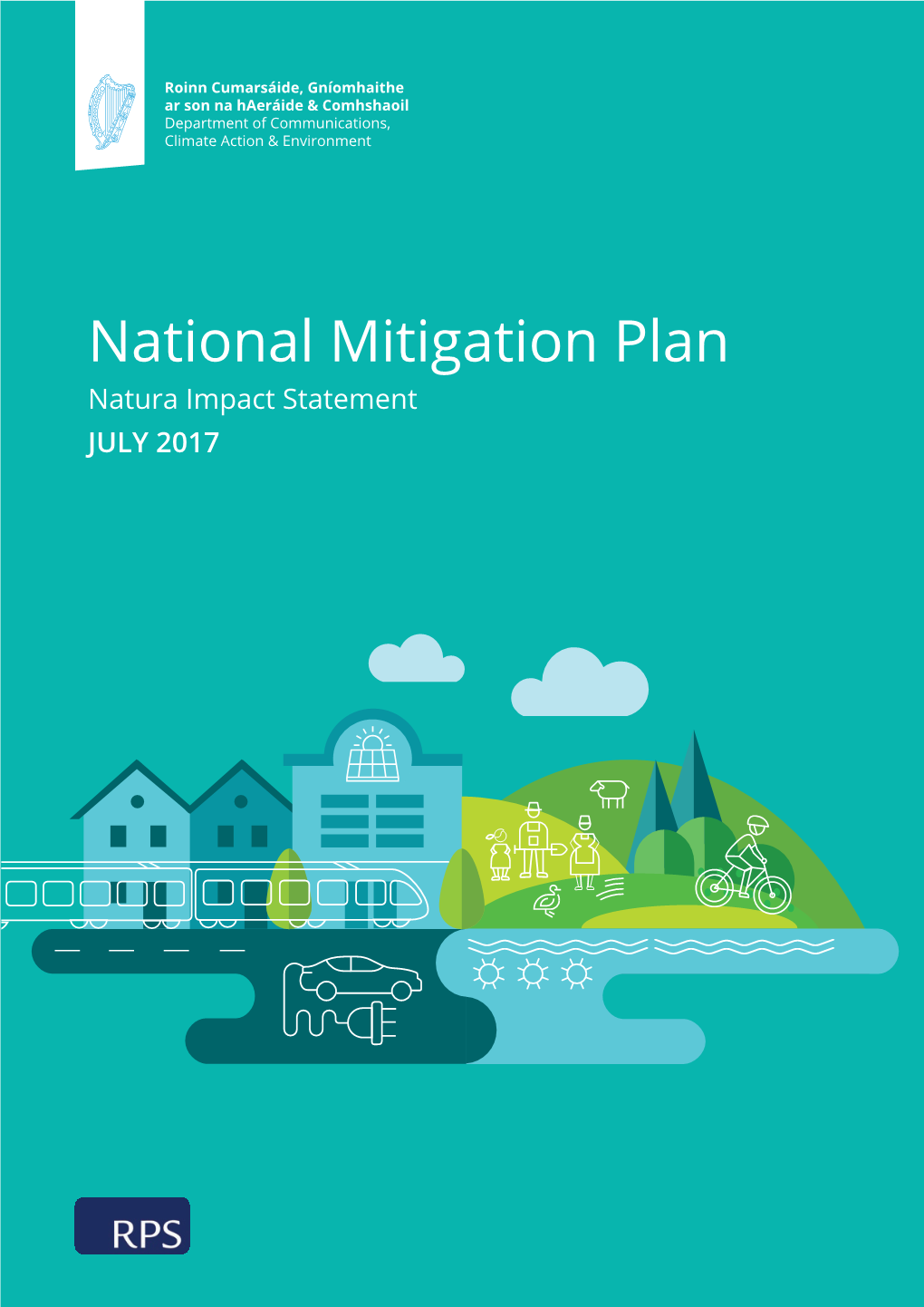 National Mitigation Plan – National Mitigation Plan Natura Impact Statement JULY 2017 Natura Impact Statement – JULY 2017 © Copyright RPS Group Limited