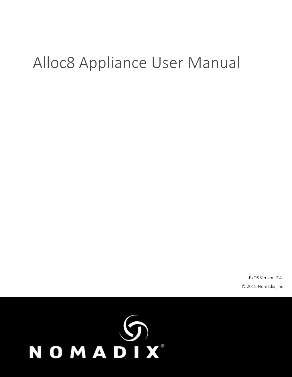 Nomadix Alloc8 Appliance User Manual