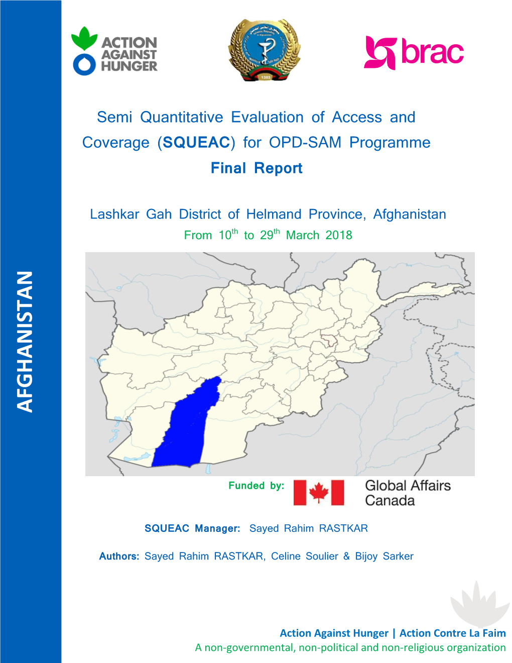 Lashkar Gah District of Helmand Province, Afghanistan from 10Th to 29Th March 2018