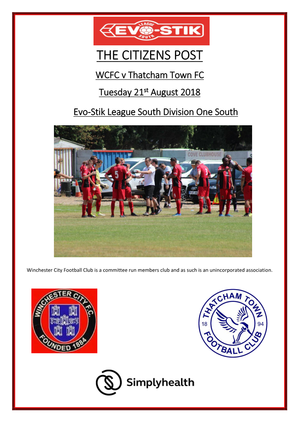 THE CITIZENS POST WCFC V Thatcham Town FC Tuesday 21St August 2018 Evo-Stik League South Division One South