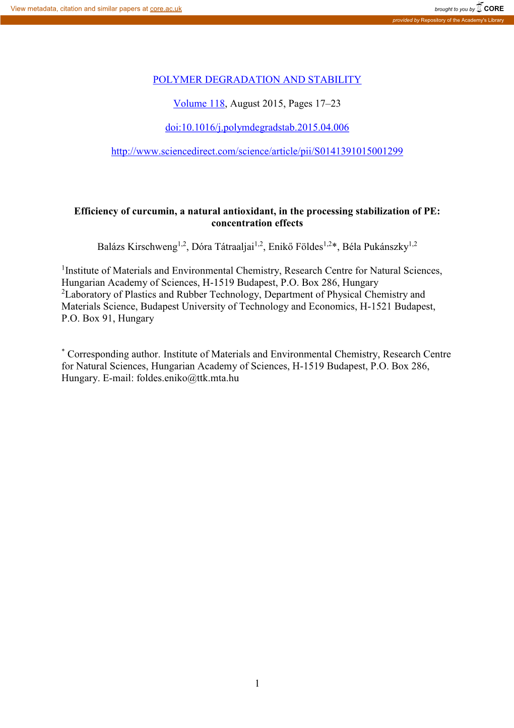 Processing Stabilising Efficiency and Reaction Mechanisms of Curcumin In