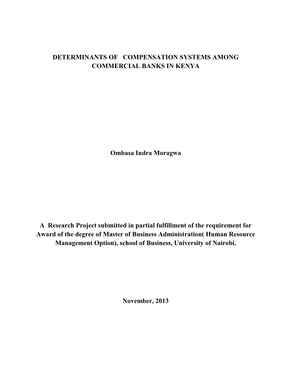 Determinants of Compensation Systems Among Commercial Banks in Kenya