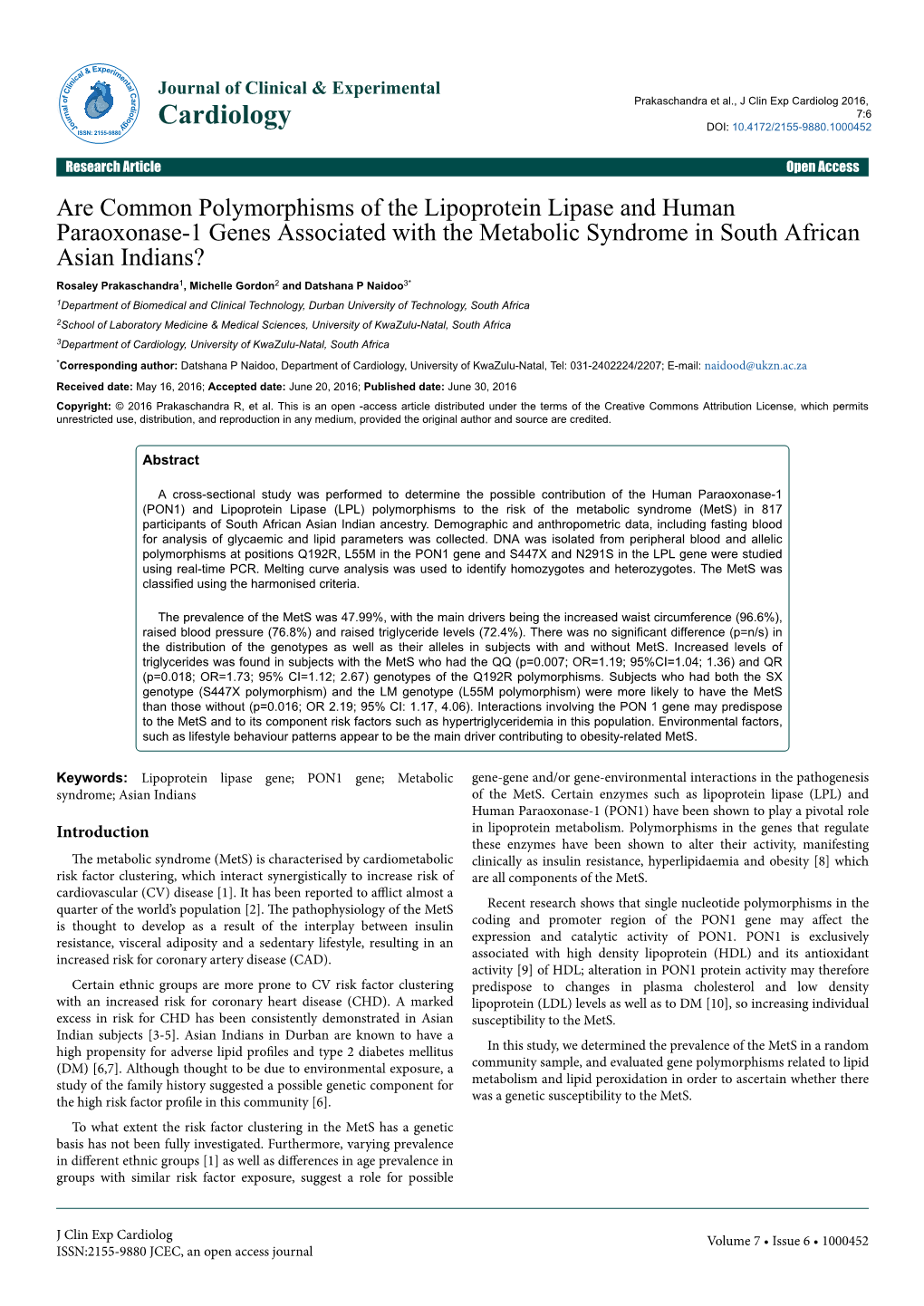 Are Common Polymorphisms of the Lipoprotein Lipase and Human Paraoxonase-1 Genes Associated with the Metabolic Syndrome in South